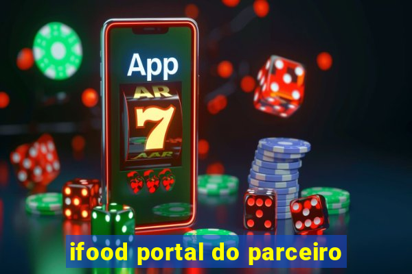 ifood portal do parceiro